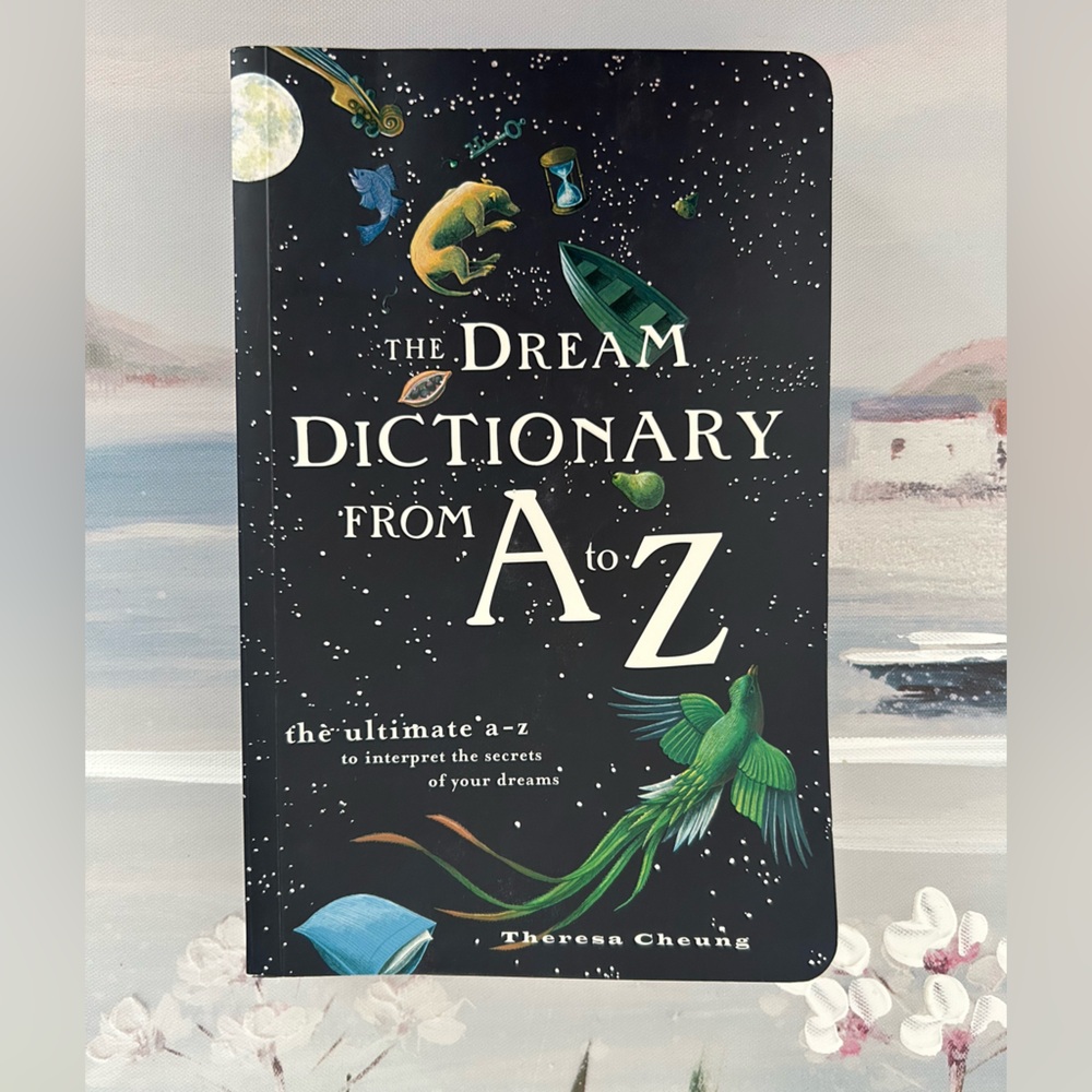 The Dream Dictionary From A to Z Book Theresa Cheung Softcover Reading Guide😴💫